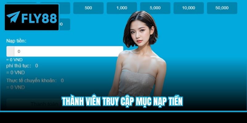 Thành viên truy cập mục nạp tiền
