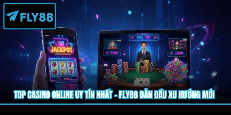 top casino online uy tín nhất